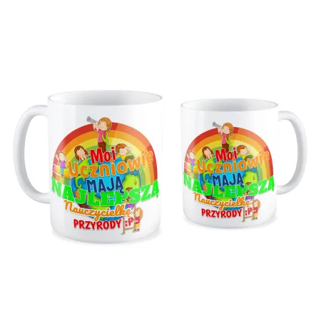 Kubek na DZIEŃ NAUCZYCIELA Najlepsza nauczycelka przyrody